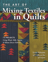 The_art_of_mixing_textiles_in_quilts