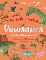 The_bedtime_book_of_dinosaurs_and_other_prehistoric_life