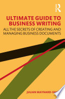 The_ultimate_guide_to_business_writing