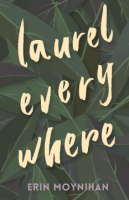 Laurel_everywhere