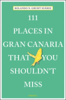 111_places_in_Gran_Canaria_that_you_shouldn_t_miss