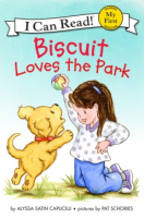 Biscuit loves the park by Capucilli, Alyssa Satin