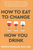 How_to_eat_to_change_how_you_drink