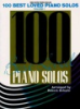 100 best loved piano solos. Volume 1 /