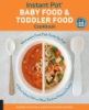 Instant_pot_baby_food___toddler_food_cookbook