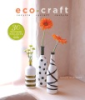 Eco-craft