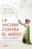 La_vacuna_contra_el_miedo