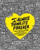 I_always_think_it_s_forever