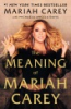 The_meaning_of_Mariah_Carey