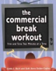 The_commercial_break_workout