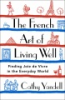 The_French_art_of_living_well