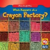 What_happens_at_a_crayon_factory_
