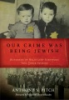 Our_crime_was_being_Jewish