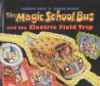 The_magic_school_bus_and_the_electric_field_trip