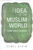 The_idea_of_the_Muslim_world