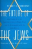 The_future_of_the_Jews