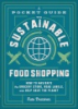 A_pocket_guide_to_sustainable_food_shopping