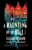 A_haunting_on_the_hill