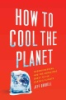 How_to_cool_the_planet