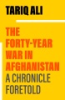The_forty-year_war_in_Afghanistan