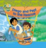 Diego_and_Papi_to_the_rescue