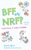 BFF_or_NRF__not_really_friends_