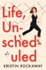 Life__un-scheduled