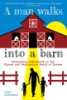 A_man_walks_into_a_barn