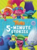 Trolls_5-minute_stories