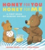 Honey_for_you__honey_for_me