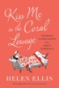 Kiss_me_in_the_Coral_Lounge