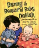 Benny_and_beautiful_baby_Delilah