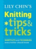 Lily_Chin_s_knitting_tips___tricks