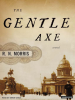 The_Gentle_Axe