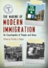 The_making_of_modern_immigration