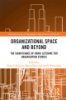 Organizational_space_and_beyond