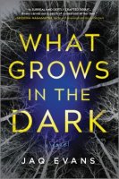 What_grows_in_the_dark