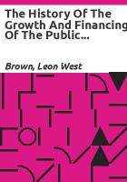 The_history_of_the_growth_and_financing_of_the_public_school_system_in_Arlington_County__Virginia__1870-1944