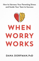 When_worry_works