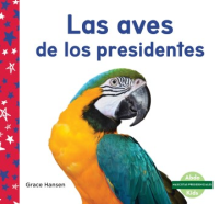 Las_aves_de_los_presidentes__by_Grace_Hansen