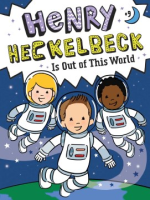 Henry_Heckelbeck_is_out_of_this_world