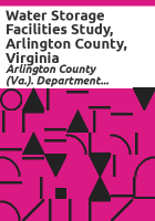 Water_storage_facilities_study__Arlington_County__Virginia