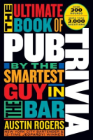 The_ultimate_book_of_pub_trivia_by_the_smartest_guy_in_the_bar