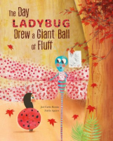 The_day_ladybug_drew_a_giant_ball_of_fluff