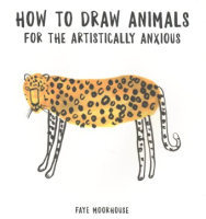 How_to_draw_animals_for_the_artistically_anxious