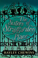 The_sisters_of_Straygarden_Place