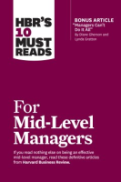 HBR_s_10_must_reads_for_mid-level_managers