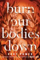 Burn_our_bodies_down