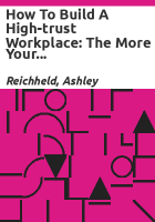 How_to_build_a_high-trust_workplace