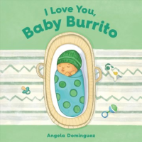 I_love_you__baby_burrito